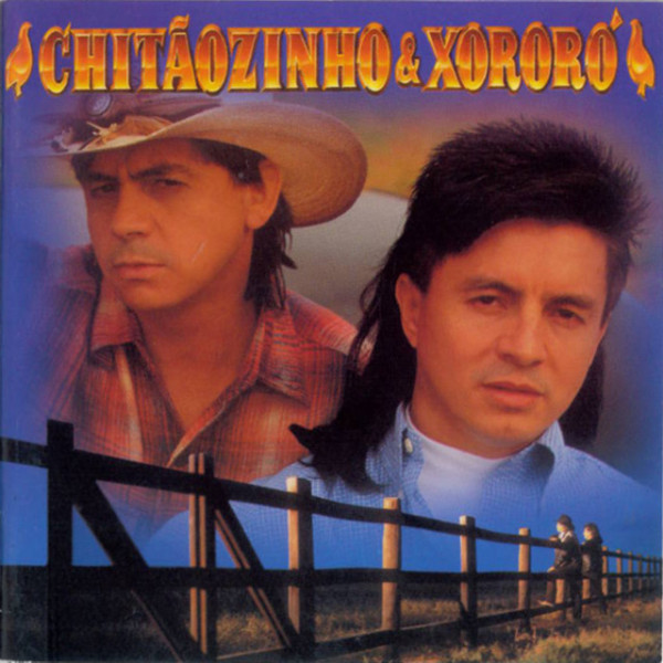 LP/CD CHITÃOZINHO & XORORÓ