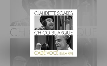 Claudette Soares se encontra com Chico Buarque em single