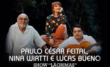 Show 'Lágrimas', com Paulo César Feital, Lucas Bueno e Nina Wirtti no Teatro Rival