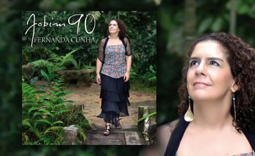 As obras primas solitárias de Jobim na voz de Fernanda Cunha