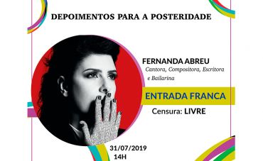 [MIS] A cantora Fernanda Abreu é a próxima convidada da série Depoimentos para a Posteridade