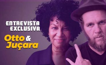 Juçara Marçal e Otto conversam sobre últimos lançamentos e participação no Festival Se Rasgum