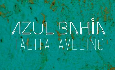 Talita Avelino tinge seu repertório autoral de “Azul Bahia”