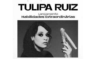 Tulipa Ruiz no lançamento de “Habilidades Extraordinárias”