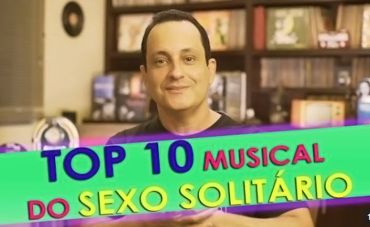 Top 10 Musical do Sexo Solitário
