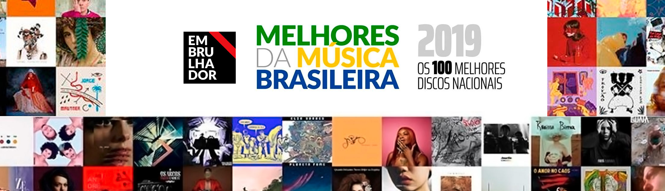 Embrulhador apresenta: Melhores da Música Brasileira 2019 por Ed Félix
