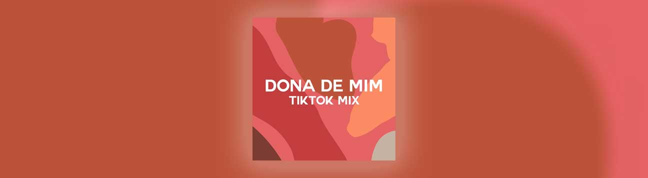 TikTok celebra empoderamento feminino com versão exclusiva do hit 'Dona de mim', de IZA