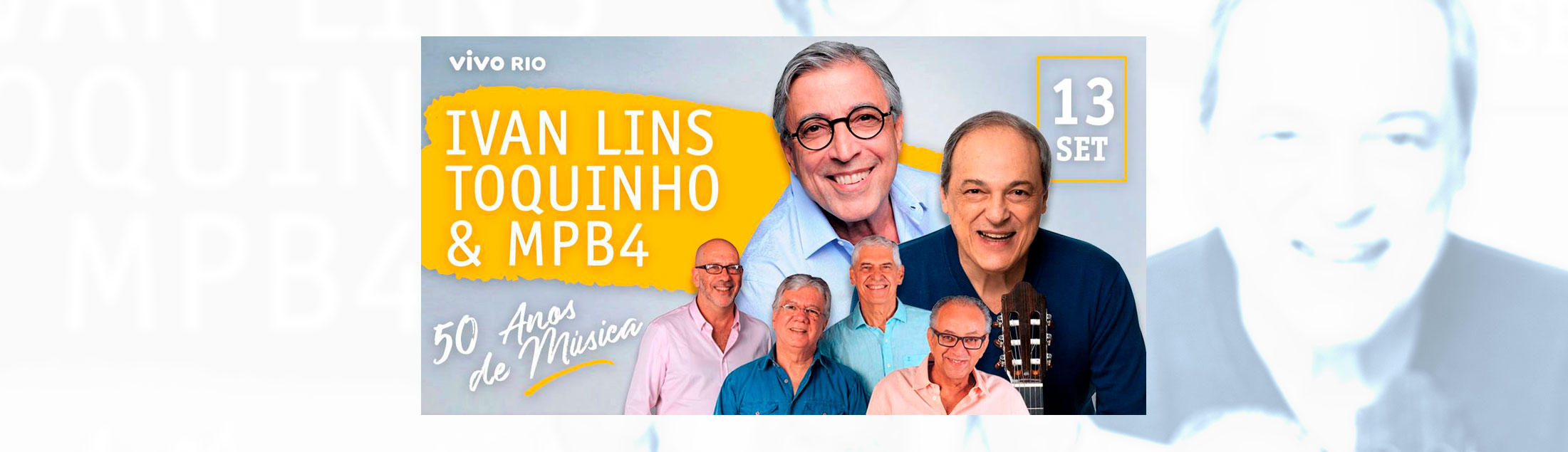Ivan Lins, Toquinho e MPB4 na turnê '50 anos de música'