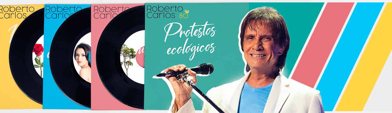 Roberto Carlos 80: os protestos ecológicos