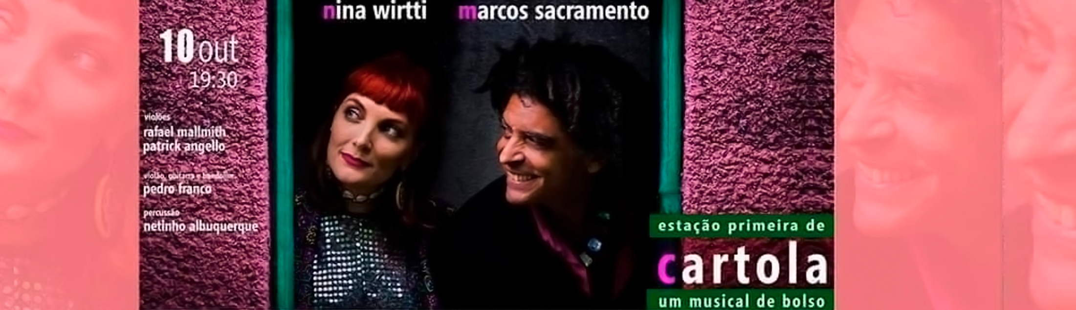 Nina Wirtti e Marcos Sacramento em 'Estação Primeira de Cartola' no Teatro Rival