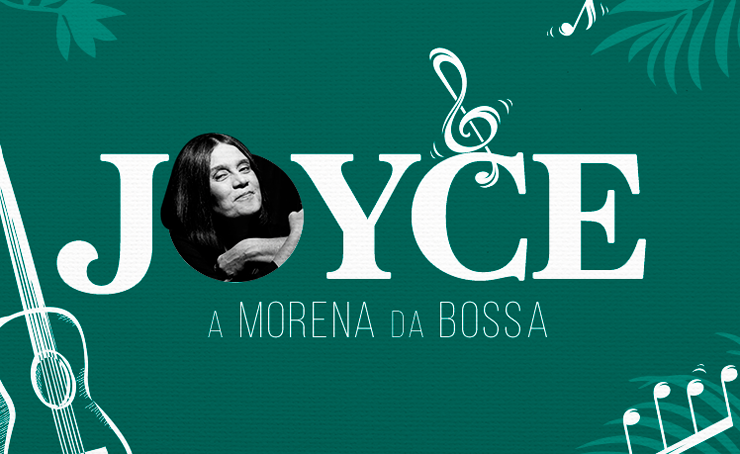 Joyce - A Morena da Bossa