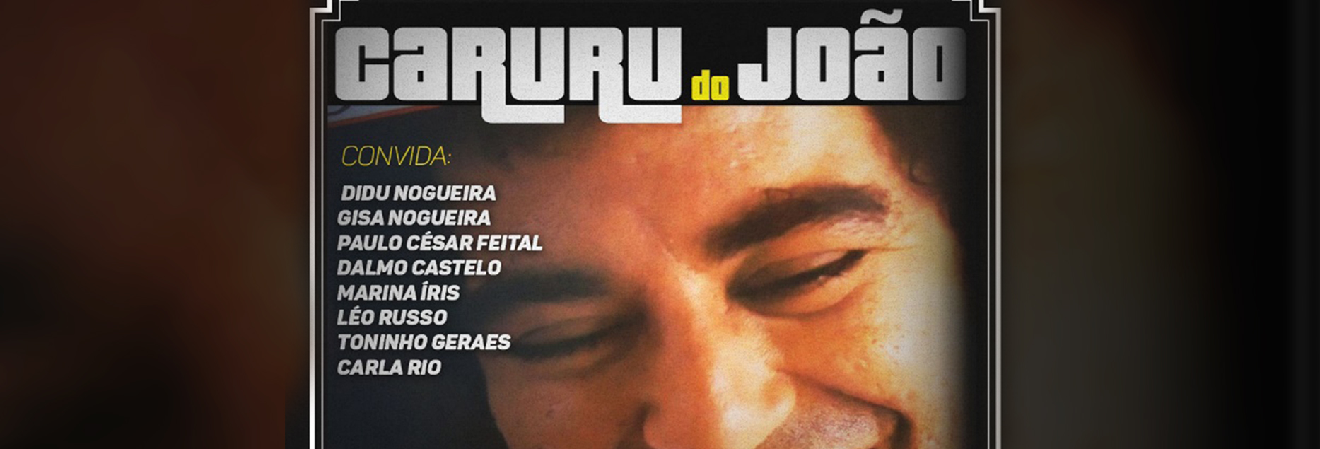 Caruru do João - roda de samba em homenagem a João Nogueira