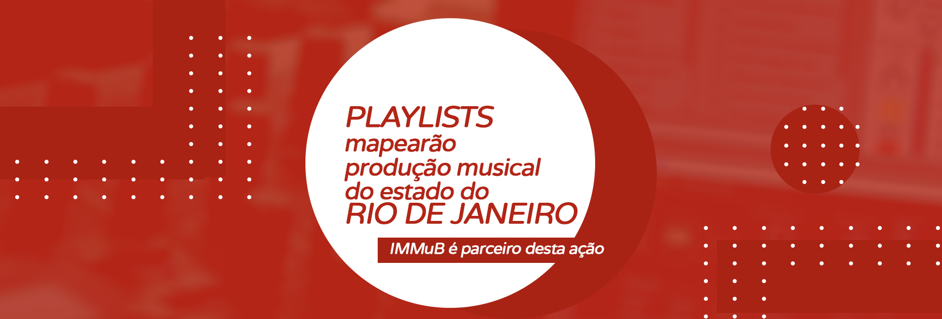 Playlists mapearão produção musical do estado do Rio de Janeiro