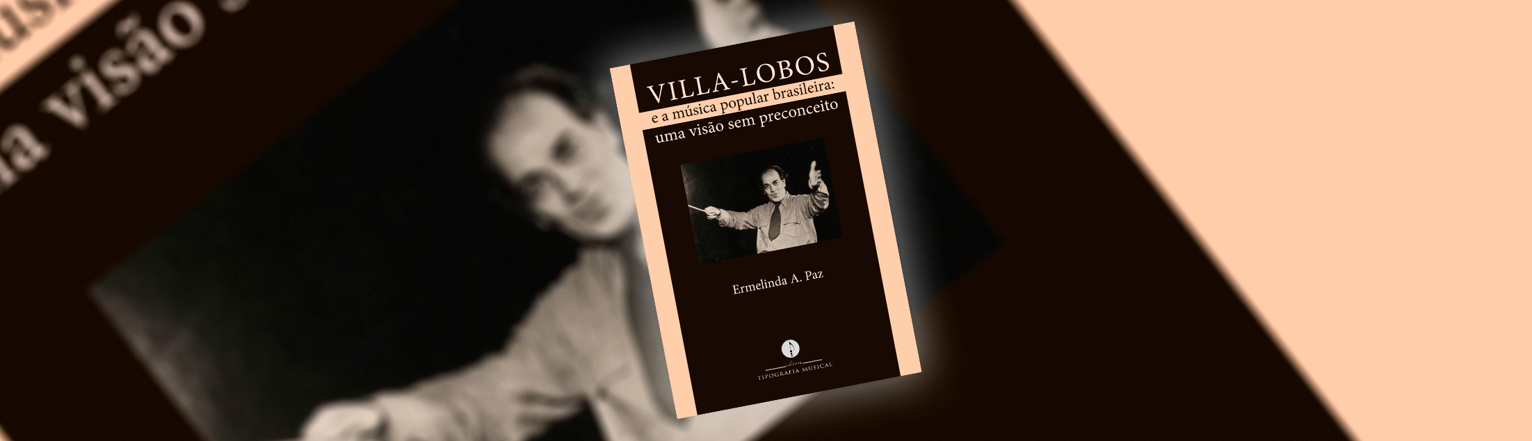 Livro esgotado há 15 anos sobre a importância de Villa-Lobos na MPB ganha nova edição