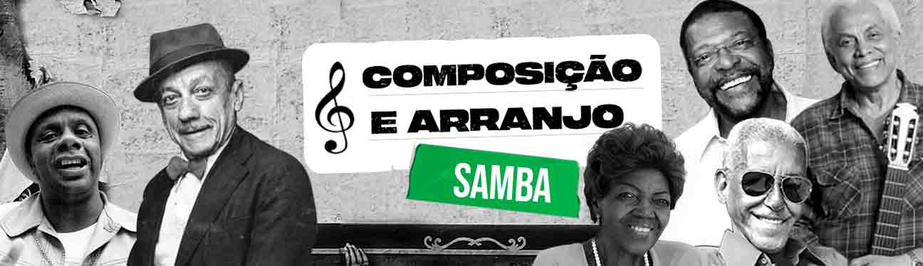 10 compositores essenciais do samba
