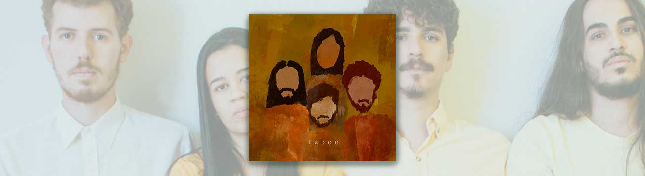 Taboo mescla indie rock a ritmos brasileiros, mineiros, progressivo e pop no álbum de estreia