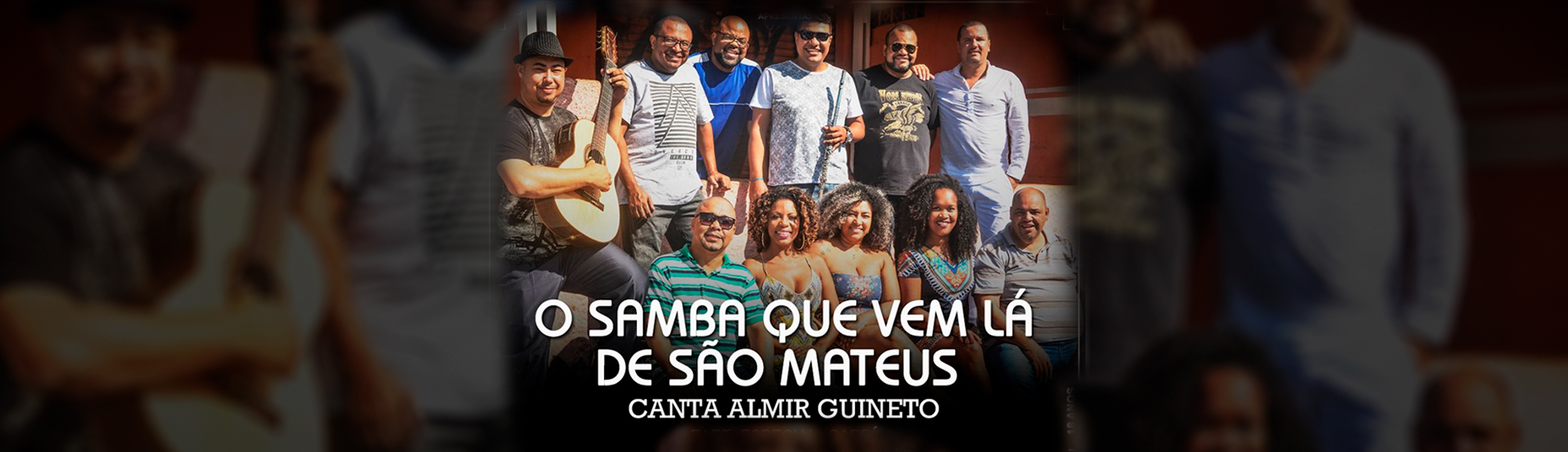 O Samba Que Vem Lá de São Mateus canta Almir Guineto no Teatro Rival