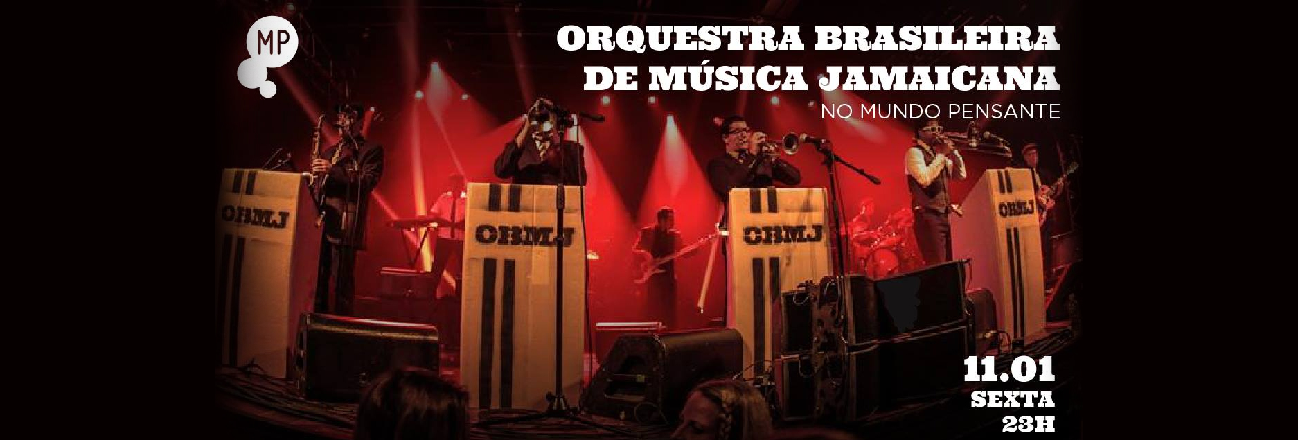 Orquestra Brasileira De Música Jamaicana no Mundo Pensante