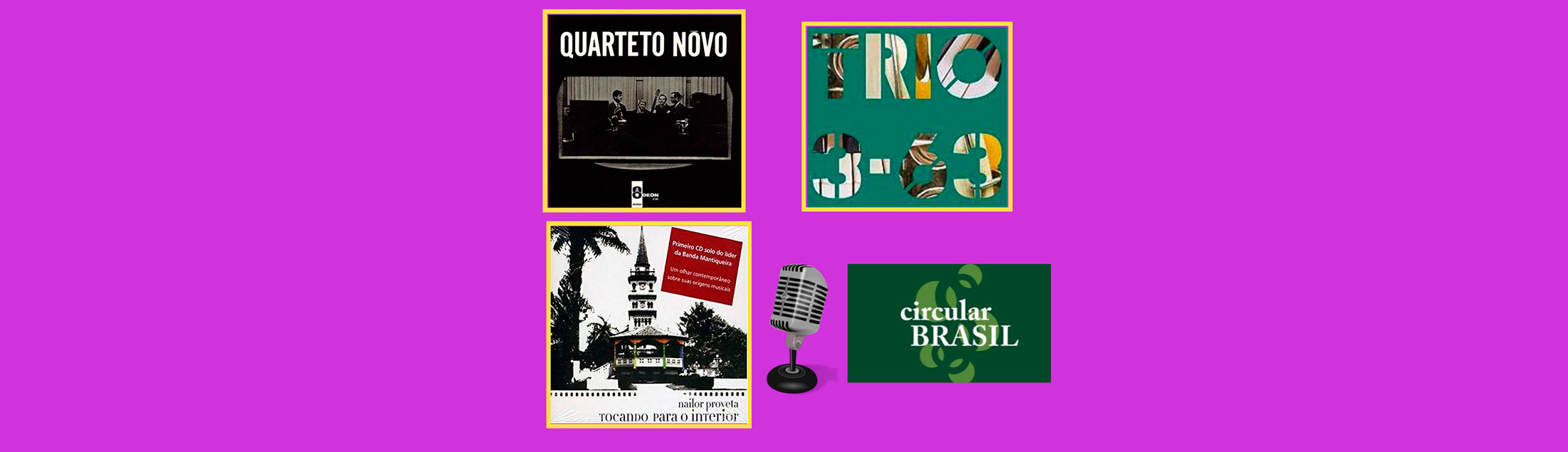 2 atrações atuais e um registro histórico no Circular Brasil dessa semana