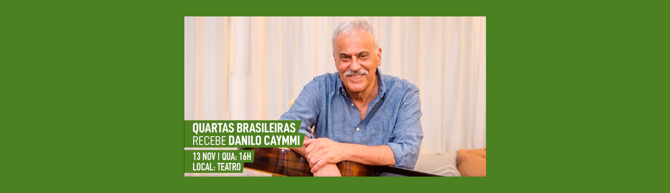 Danilo Caymmi homenageia o pai no projeto Quartas Brasileiras no show 'Viva Caymmi'