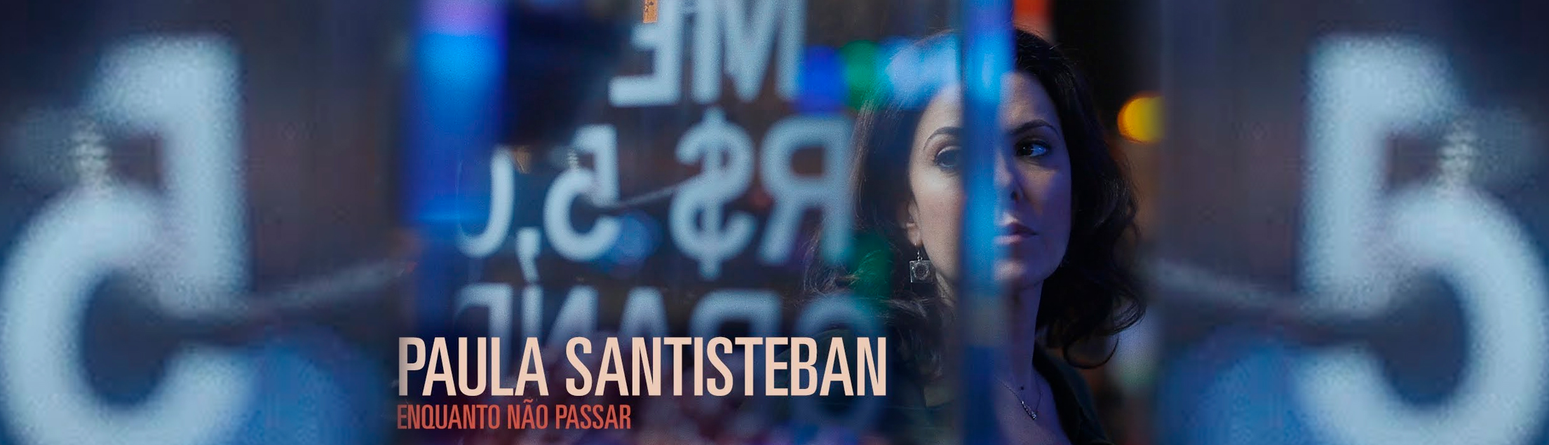 Paula Santisteban lança primeiro clipe, “Enquanto Não Passar”