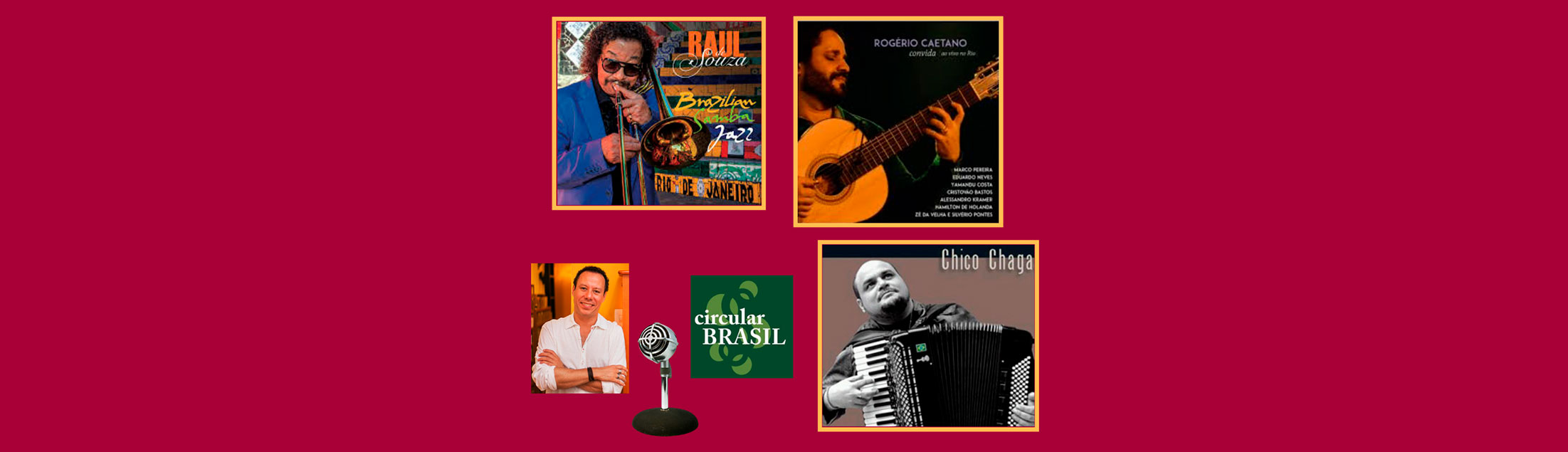 Conheça a música de Rogério Caetano (GO), Raul de Souza (RJ) e Chico Chagas (AC)