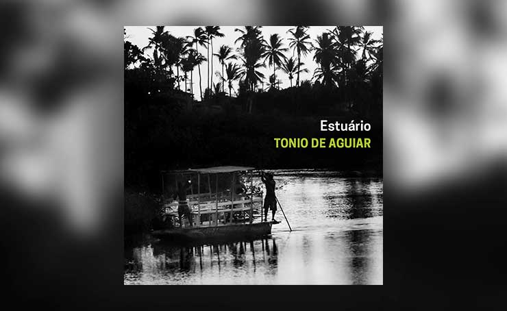 Tonio de Aguiar lança álbum produzido por Leo Gandelman