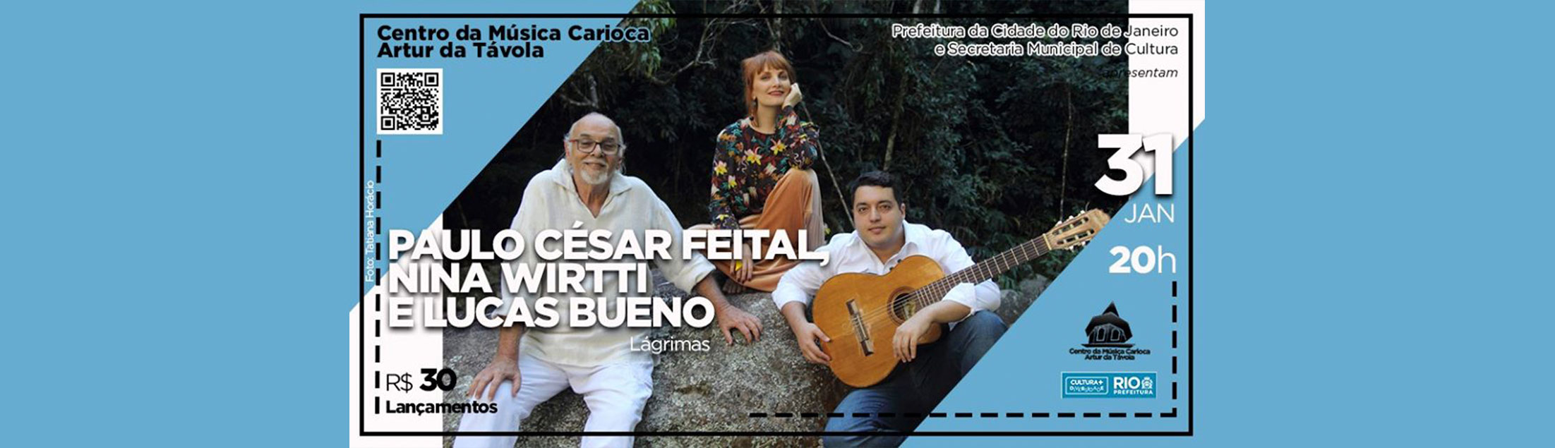 Centro da Música apresenta Paulo César Feital, Lucas Bueno e Nina Wirtti no show 'Lágrimas'