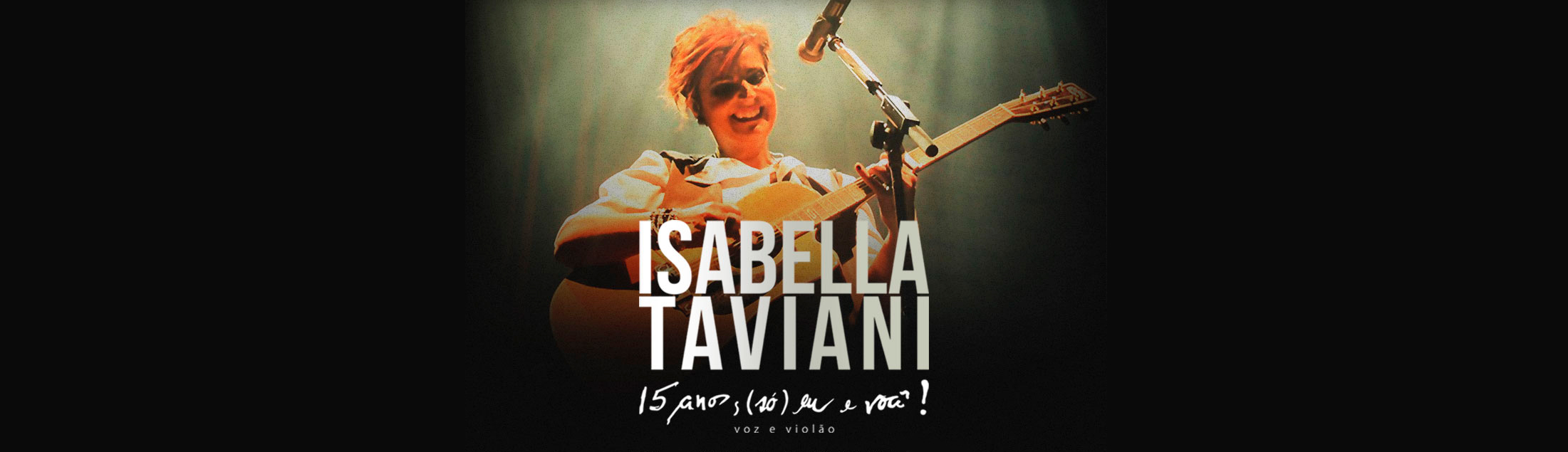 Isabella Taviani – 15 anos – (Só) Eu e você