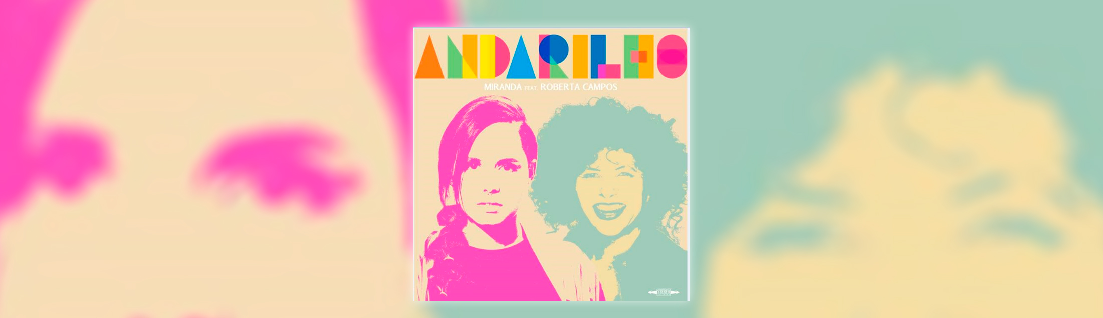 Miranda se junta a Roberta Campos para o lançamento de Andarilho