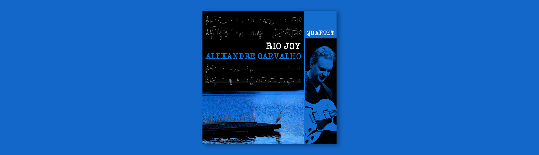Alexandre Carvalho lança o CD Rio Joy