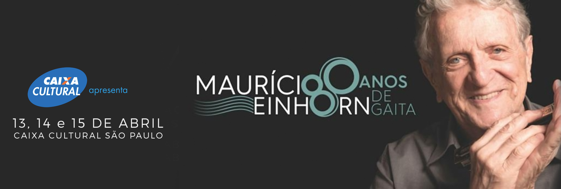 Mauricio Einhorn comemora 80 anos de gaita