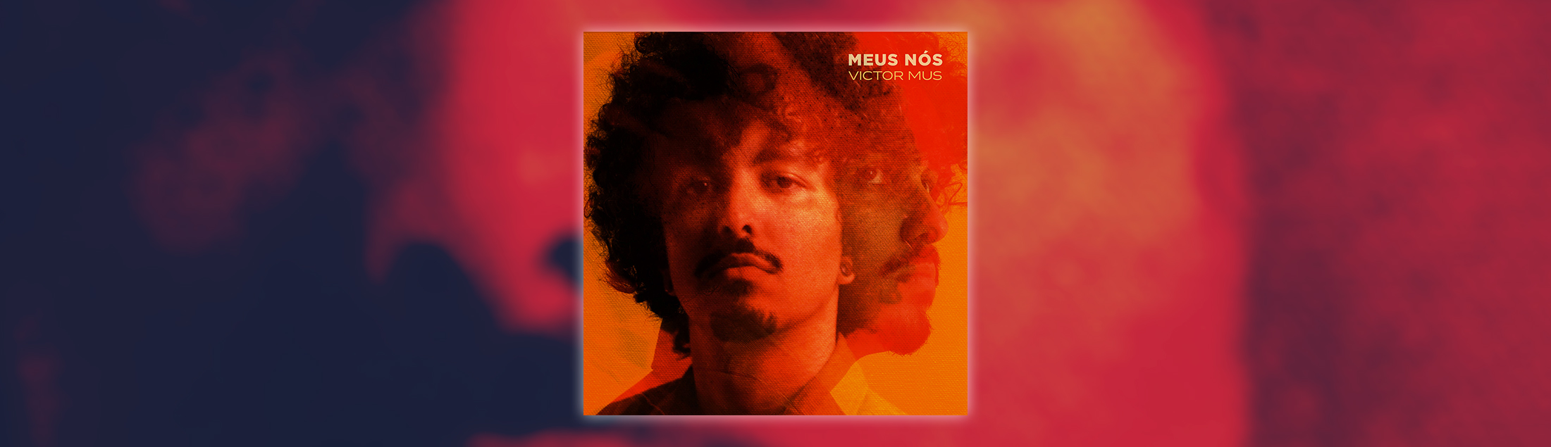 'Meus Nós': Victor Mus costura novas sonoridades em EP plural e diverso