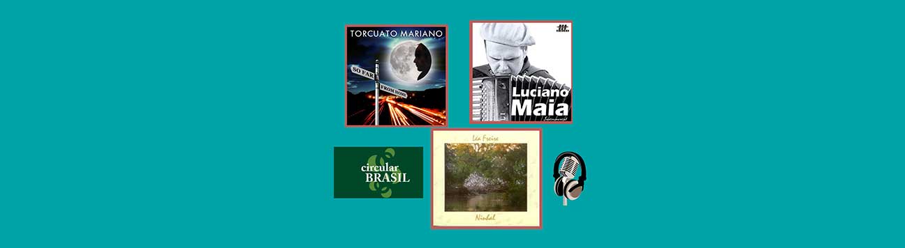 Conheça a Música de Torcuato Mariano, Luciano Maia e Léa Freire