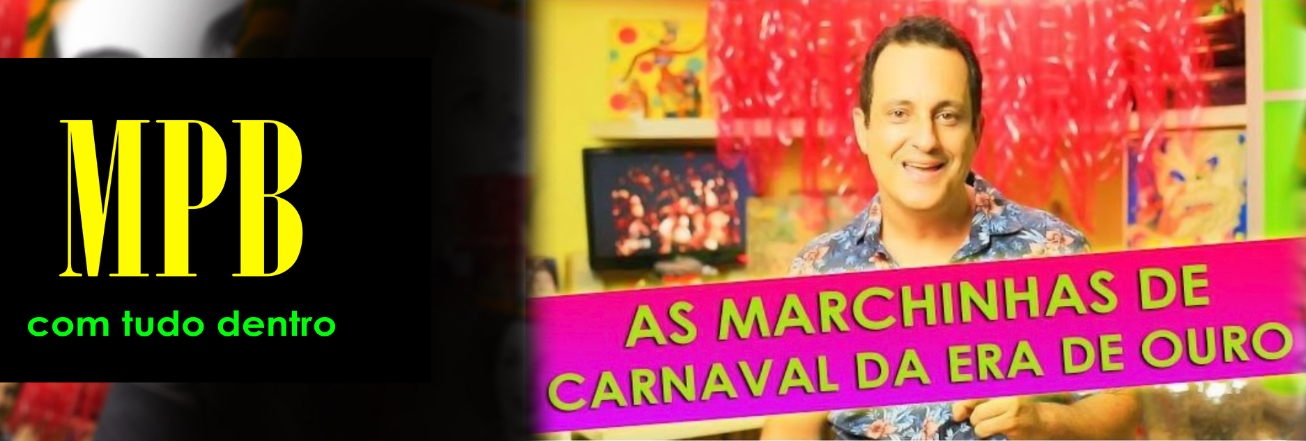 As marchinhas de carnaval sobrevivem 80 anos depois...