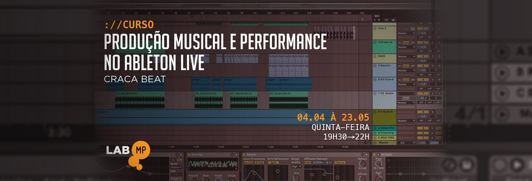 Curso: Produção Musical e Performance no Ableton Live no Lab MP