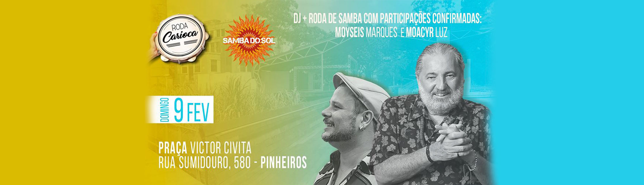 Roda Carioca e Samba do Sol com Moacyr Luz e Moyseis Marques